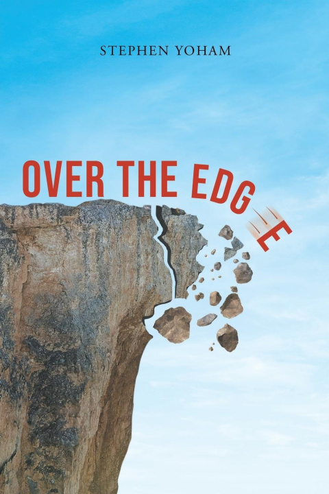 Knjiga Over the Edge Stephen Yoham