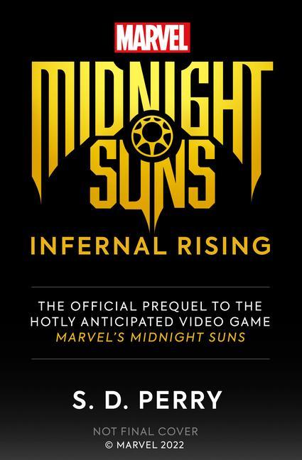 Kniha Marvel's Midnight Suns: Infernal Rising 