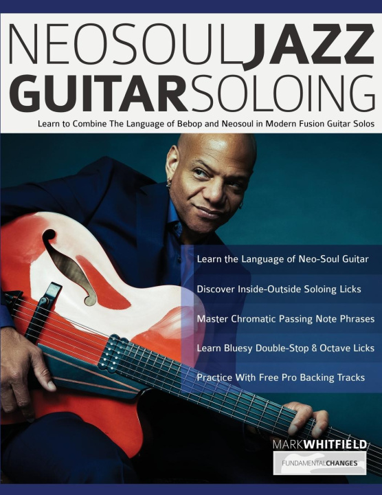 Livre NeoSoul Jazz Guitar Soloing Tim Pettingale