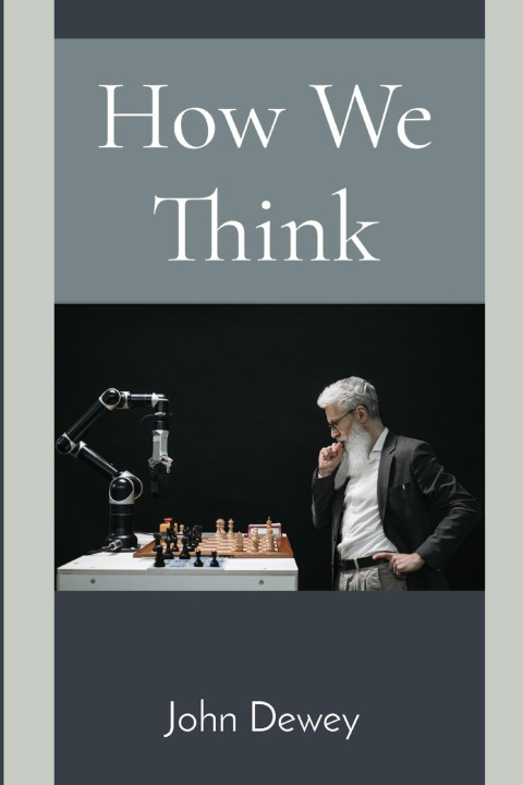 Book How We Think John Dewey