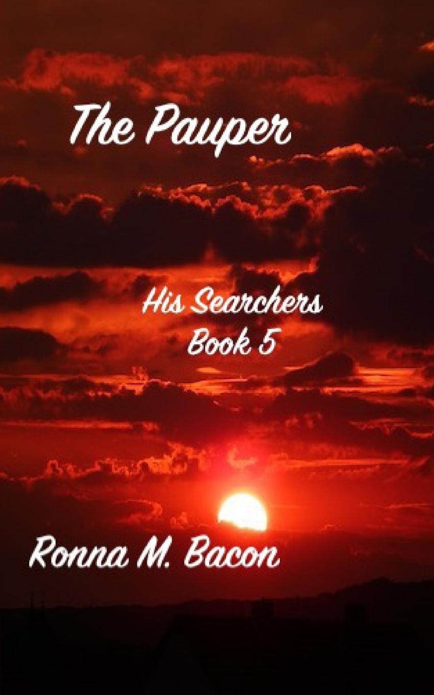 Knjiga The Pauper Ronna M Bacon