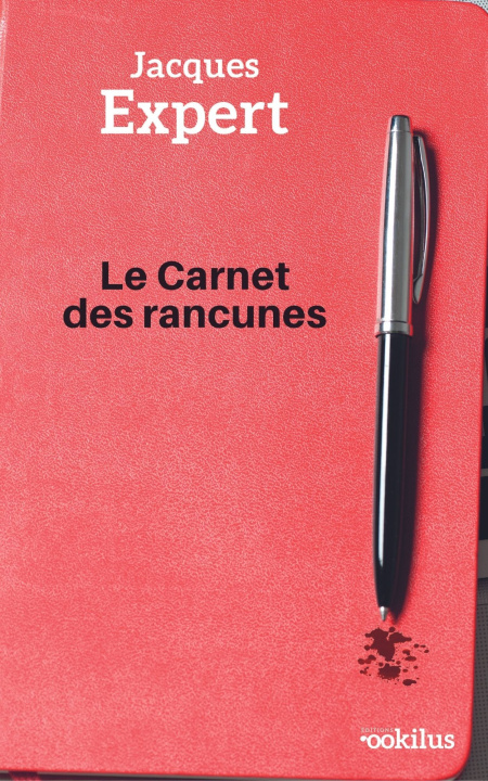 Książka Le Carnet des rancunes Expert