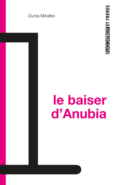 Knjiga Le baiser d'Anubia Miralles