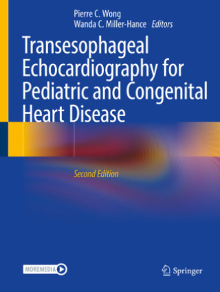 Kniha Transesophageal Echocardiography for Pediatric and Congenital Heart Disease Pierre C. Wong