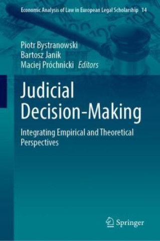 Knjiga Judicial Decision-Making Piotr Bystranowski