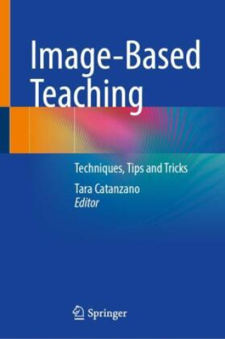 Knjiga Image-Based Teaching Tara Catanzano