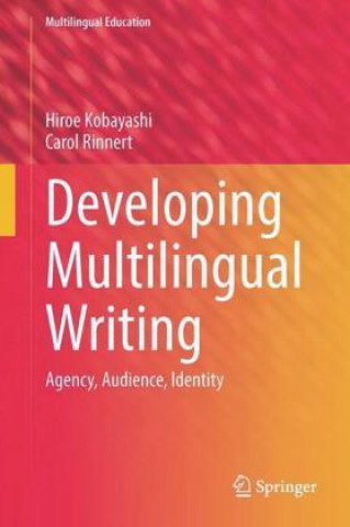 Book Developing Multilingual Writing Hiroe Kobayashi