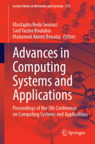 Kniha Advances in Computing Systems and Applications Mustapha Reda Senouci