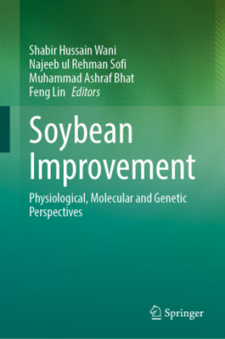 Knjiga Soybean Improvement Shabir Hussain Wani