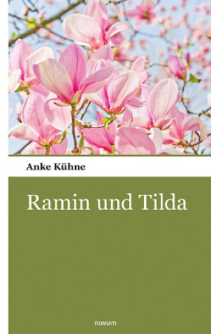 Book Ramin und Tilda Anke Kühne