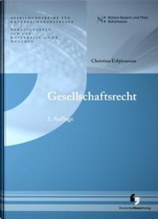 Kniha Gesellschaftsrecht Notarkasse München A.D.Ö.R.