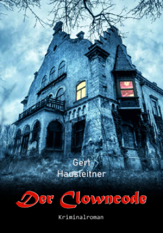 Knjiga Der Clowncode Gert Hausleitner