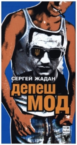 Kniha Depeche Mode, russische Ausgabe Serhij Zhadan
