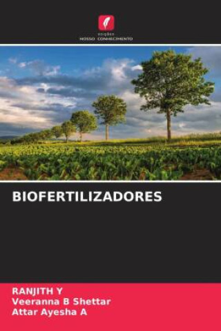 Knjiga BIOFERTILIZADORES Veeranna B Shettar
