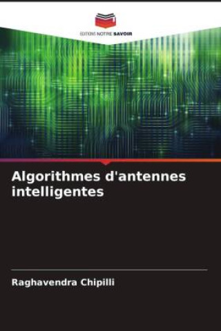 Libro Algorithmes d'antennes intelligentes Raghavendra Chipilli