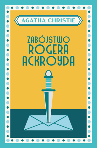 Carte Zabójstwo Rogera Ackroyda wyd. 2022 Agatha Christie