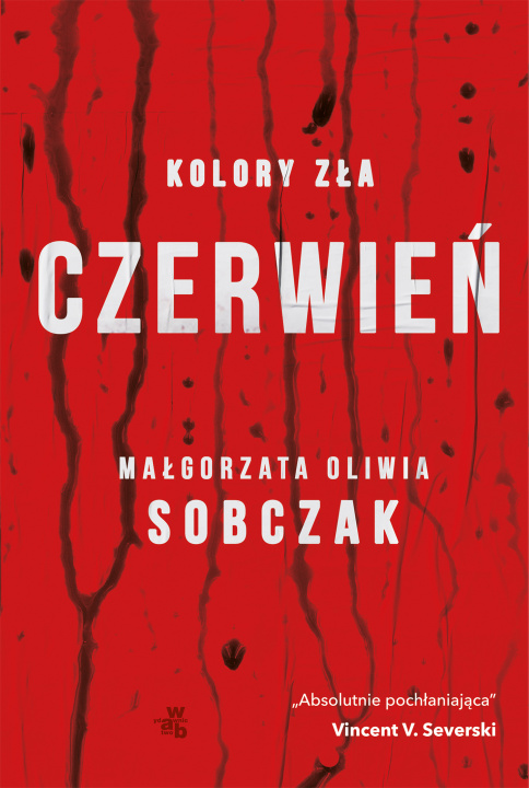 Könyv Czerwień. Kolory zła. Tom 1 Małgorzata Oliwia Sobczak