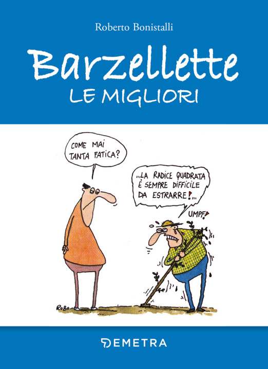 Kniha migliori barzellette Roberto Bonistalli