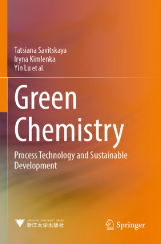 Knjiga Green Chemistry Tatsiana Savitskaya