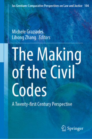 Kniha The Making of the Civil Codes Michele Graziadei