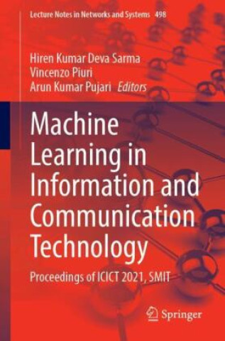 Kniha Machine Learning in Information and Communication Technology Hiren Kumar Deva Sarma