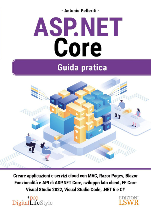 Kniha ASP. NET Core. Guida pratica Antonio Pelleriti