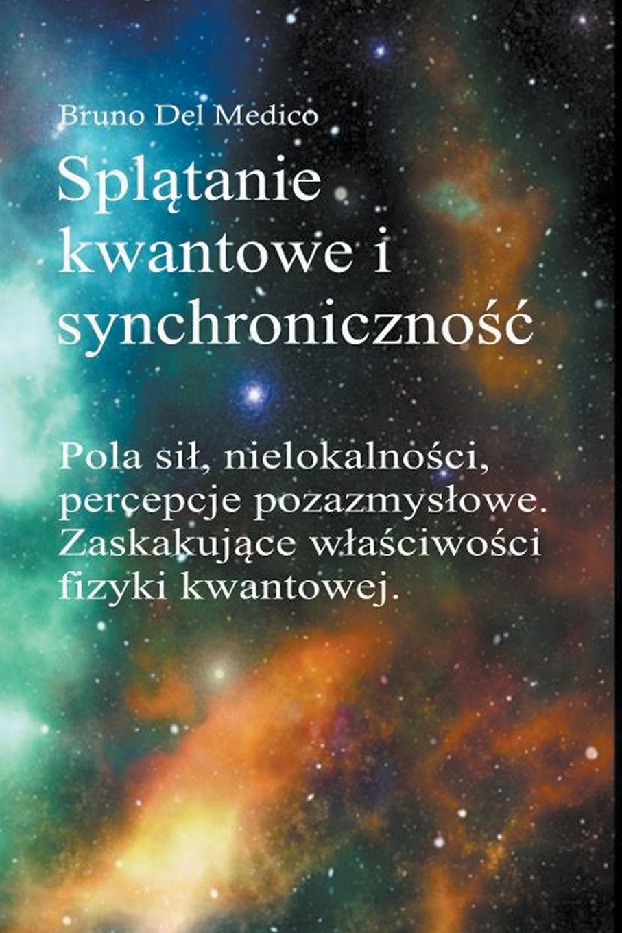 Książka Splatanie kwantowe i synchronicznosc Carla Junga 