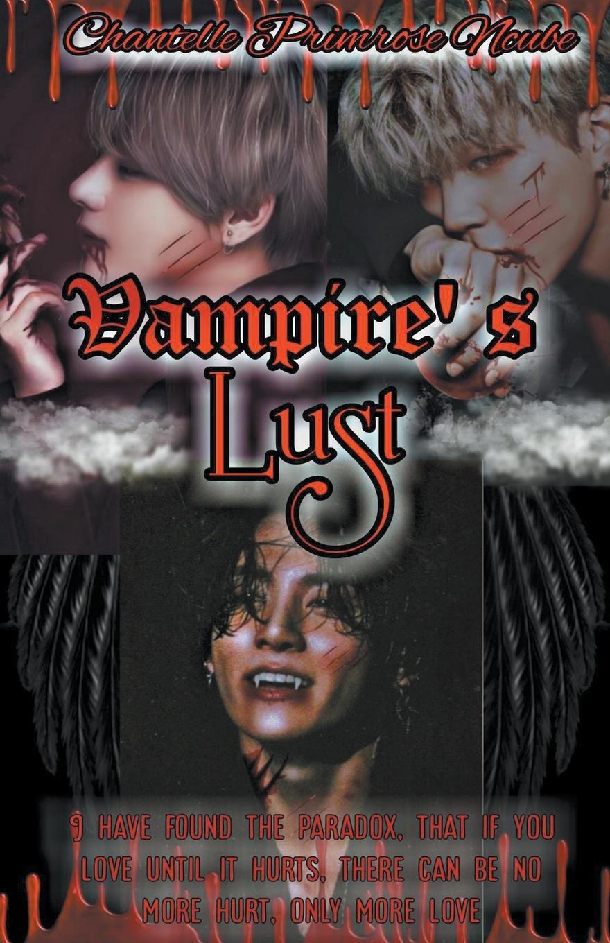 Knjiga Vampire's Lust CHANTELLE P NCUBE