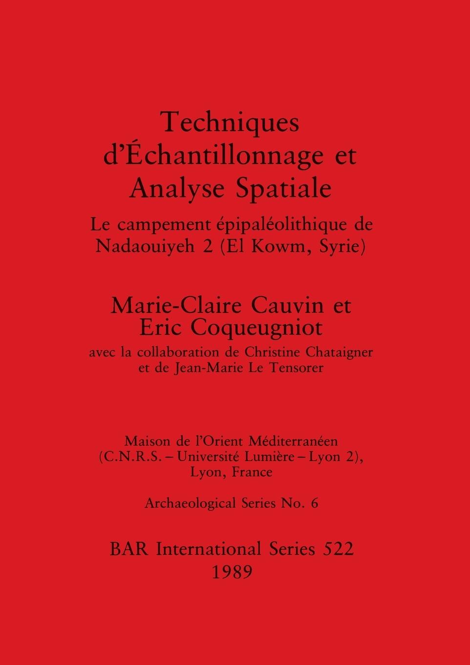 Knjiga Techniques d'Échantillonnage et Analyse Spatiale Eric Coqueugnoit