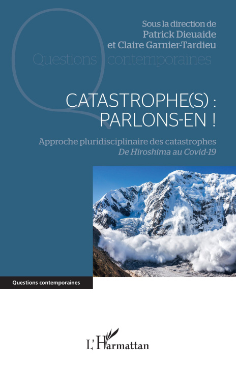 Knjiga Catastrophe(s) : parlons-en ! Dieuaide