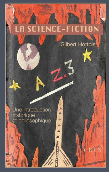 Kniha La science-fiction Gilbert Hottois