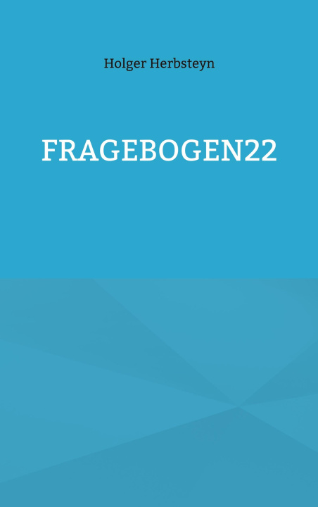Knjiga Fragebogen 22 Holger Herbsteyn