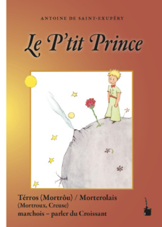 Könyv Le P'tit Prince Antoine de Saint-Exupery