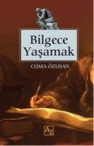 Knjiga Bilgece Yasamak 