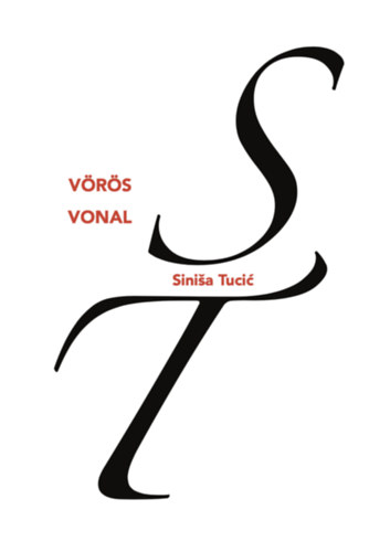 Knjiga Vörös vonal Sinisa Tucic