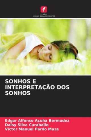 Buch SONHOS E INTERPRETAÇ?O DOS SONHOS Daisy Silva Caraballo