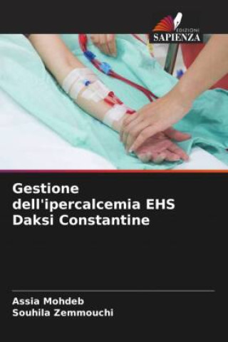 Buch Gestione dell'ipercalcemia EHS Daksi Constantine Souhila Zemmouchi