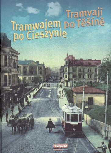 Книга Tramvají po Těšíně 