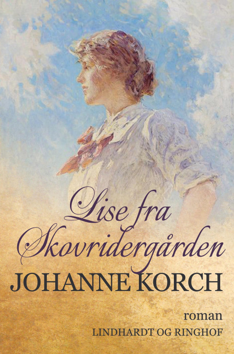 Kniha Lise fra Skovridergarden 