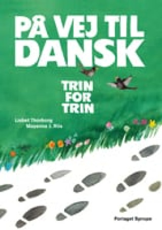 Kniha På vej til dansk - trin for trin 