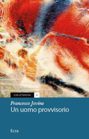 Knjiga uomo provvisorio Francesco Jovine