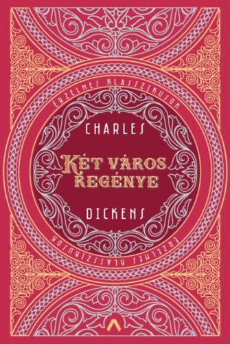 Könyv Két város regénye Charles Dickens