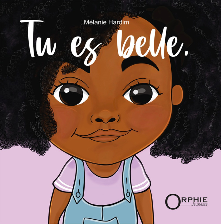 Knjiga TU ES BELLE HARDIM MELANIE