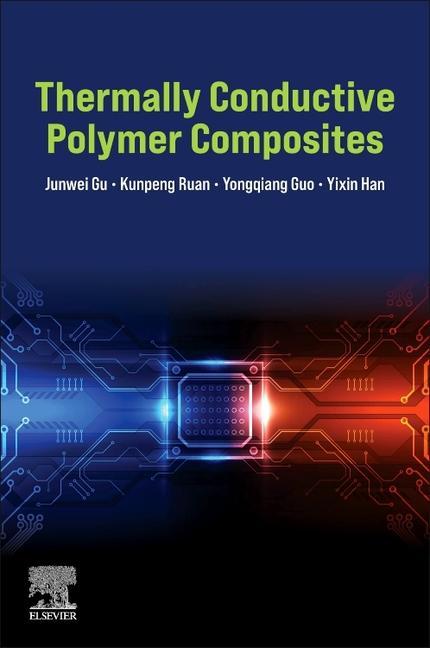Kniha Thermally Conductive Polymer Composites Junwei Gu