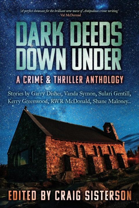Knjiga Dark Deeds Down Under Craig Sisterson