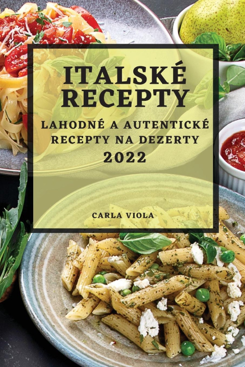 Carte Italske Recepty 2022 