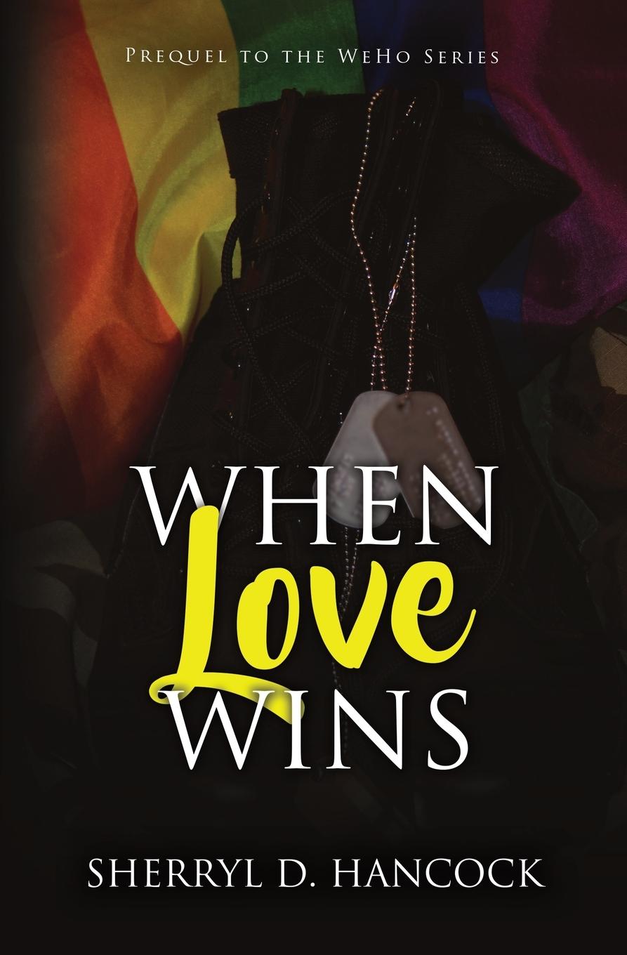 Книга When Love Wins Sherryl D. Hancock
