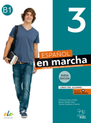 Knjiga Español en marcha 3 - Nueva edición, m. 1 Buch, m. 1 Beilage Francisca Castro Viúdez