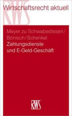 Kniha Zahlungsdienste und E-Geld-Geschäft Barbara Dörner