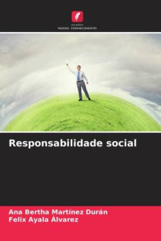 Libro Responsabilidade social Felix Ayala Alvarez